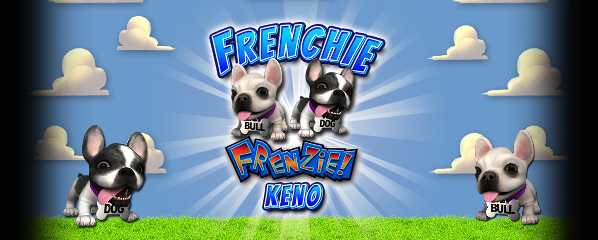 Frenchie Frenzie Keno
